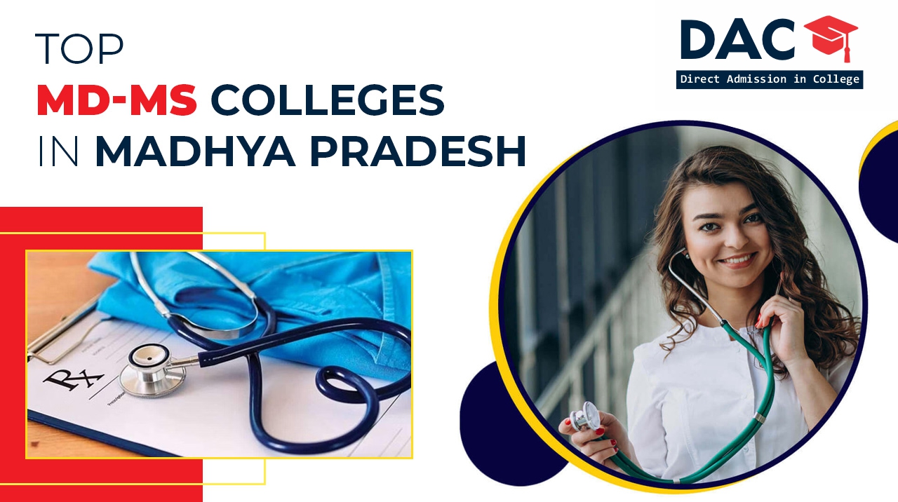 md ms pg medical colleges in madhya pradesh, government pg medical colleges in madhya pradesh
